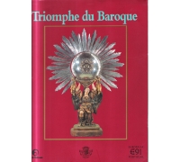 TRIOMPHE DU BAROQUE